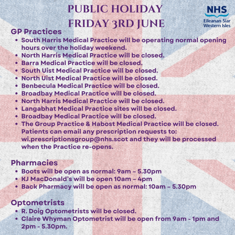Public Holiday arrangements Friday 3rd June NHS Western Isles